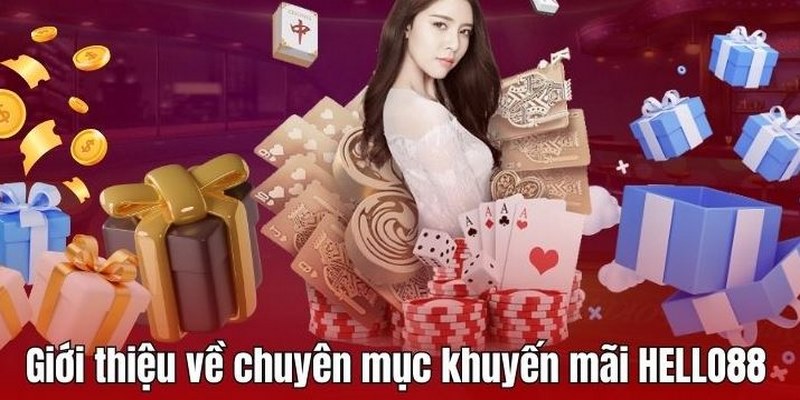 Giới thiệu Hello88 tại sảnh casino có rất nhiều khuyến mãi hấp dẫn